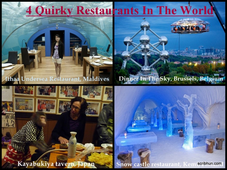 4 Quirky restaurants in the world